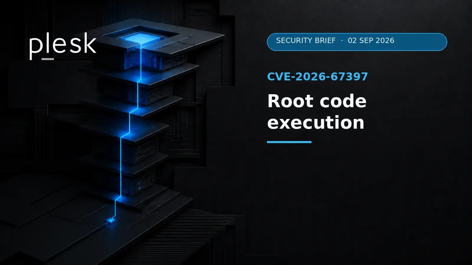 Plesk CVE-2026-67397: An Unprivileged Account Can Reach Root