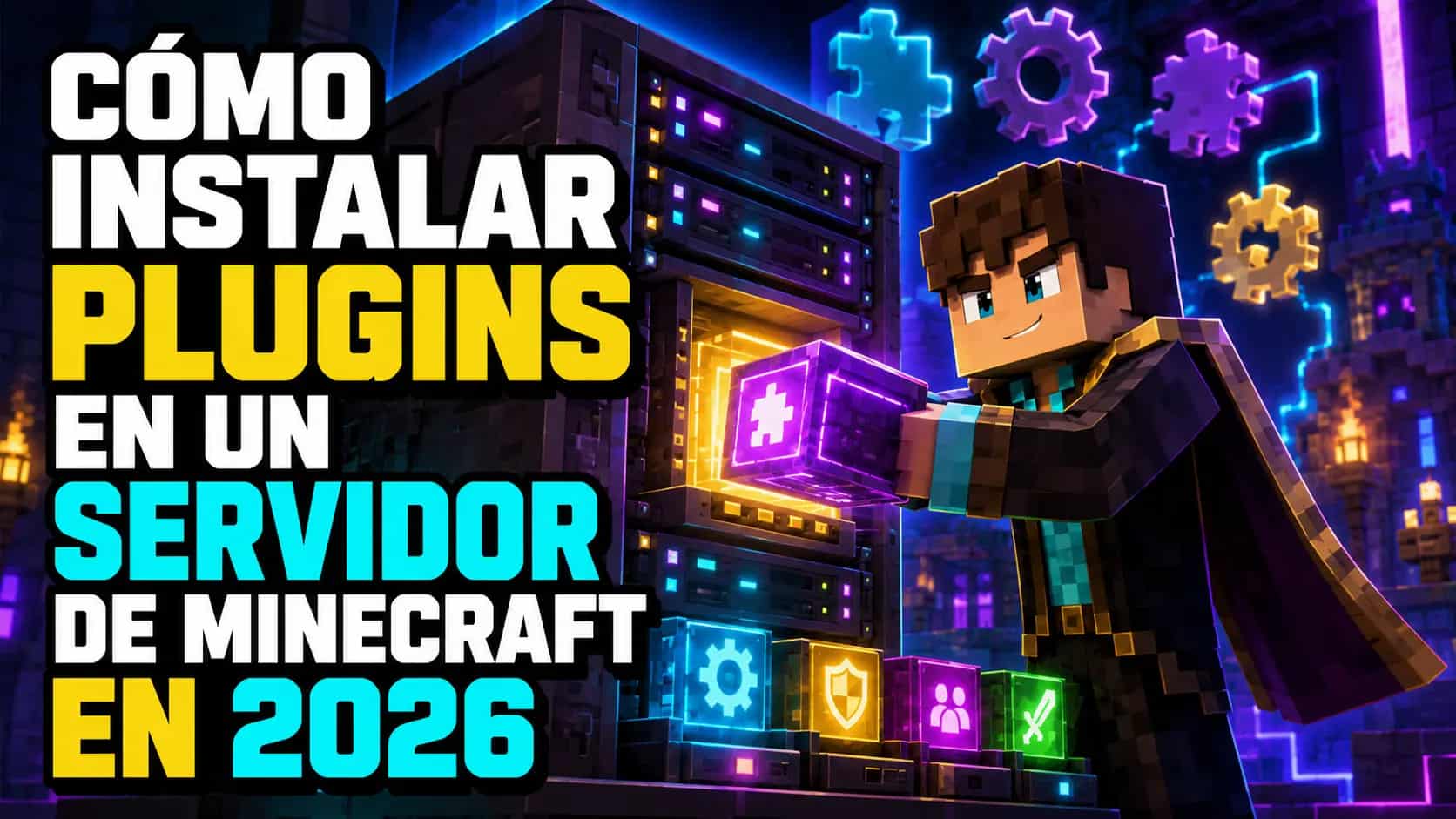 Cómo instalar plugins en un servidor de Minecraft en 2026