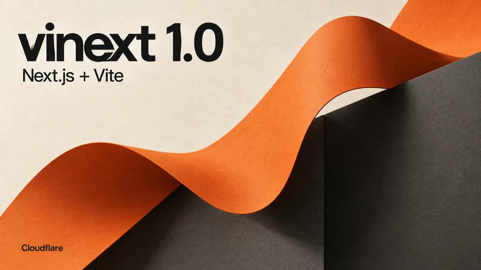 Cloudflare Vinext 1.0: Next.js on Vite, benchmarks and limits